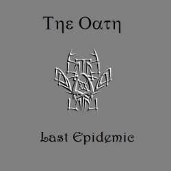 The Oath (USA) : Last Epidemic